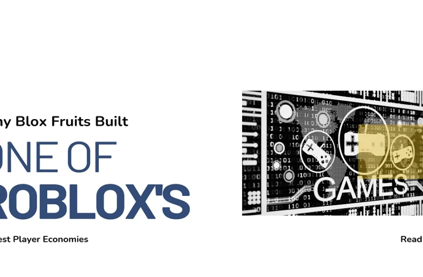 Why Blox Fruits Built One of Roblox’s Largest Player Economies